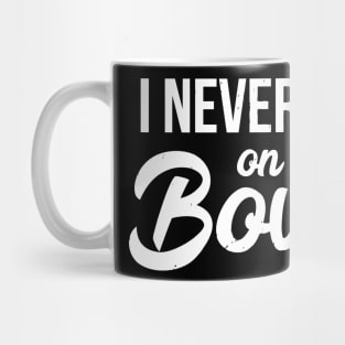 I Never Pass On A Bower Euchre Mug